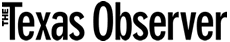 The Texas Observer